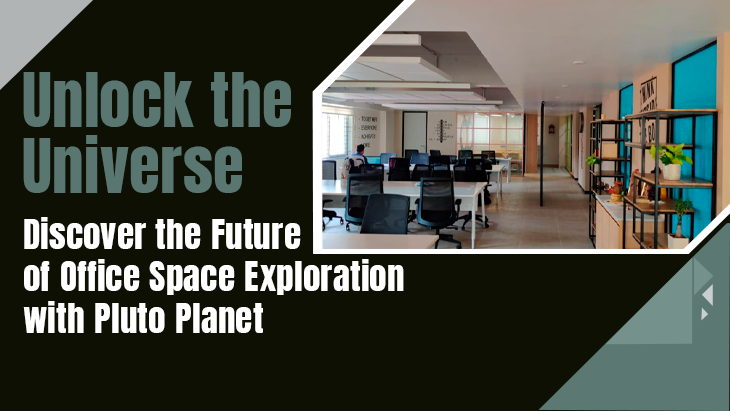 Unlock the Universe: Discover the Future of Office Space Exploration with Pluto Planet